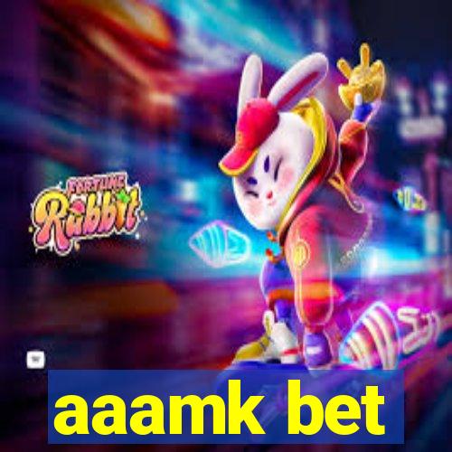 aaamk bet